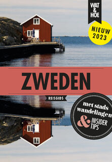 Zweden - Wat & Hoe reisgids (ISBN 9789043927277)