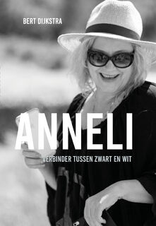 Anneli, tussen zwart en wit - Bert Dijkstra (ISBN 9789083209425)