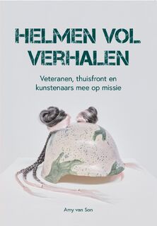 Helmen vol verhalen - Amy van Son (ISBN 9789023259954)