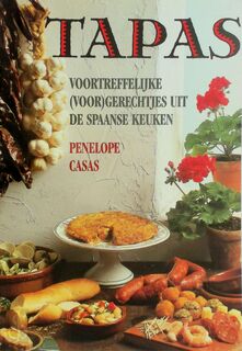 Tapas - voortreffelijke (voor)gerechtjes uit de Spaanse keuken - Penelope Casas, E.L. Middelbeek-Van Der Ven (ISBN 9789055011568)