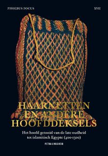 Haarnetten en andere hoofddeksels - Petra Linscheid, Phoebus Foundation (Antwerpen) (ISBN 9789082746723)