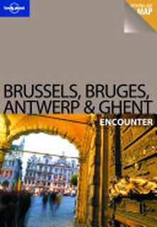 Brussels, Bruges, Antwerp and Ghent - Catherine Le Nevez (ISBN 9781741049213)