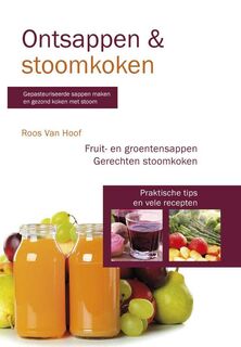 Ontsappen en stoomkoken - Roos van Hoof (ISBN 9789082209709)
