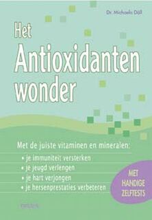 Het antioxidanten wonder - Michaëla Doll (ISBN 9789044710212)