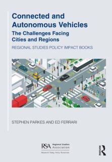 Connected and Autonomous Vehicles - Stephen Parkes, Ed Ferrari (ISBN 9781032392110)