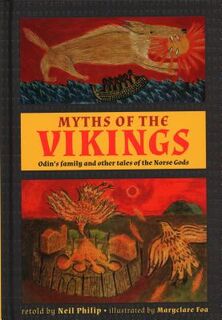 Myths of the Vikings - Neil Philip (ISBN 9781861478603)