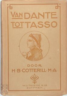 Italië van Dante tot Tasso (1300-1600) - Henry Bernard Cotterill