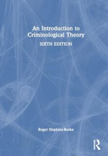 An Introduction to Criminological Theory - Roger (Nottingham Trent University Hopkins Burke (ISBN 9781032222318)