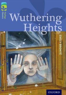 Oxford Reading Tree TreeTops Classics: Level 17: Wuthering Heights - Emily Bronte, Shirley Isherwood (ISBN 9780198448815)