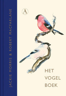 Het vogelboek - Robert Macfarlane (ISBN 9789025320287)