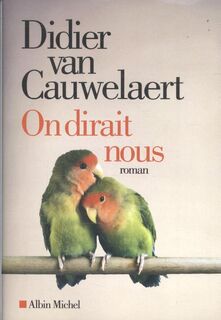 On dirait nous - Didier van Cauwelaert (ISBN 9782226323903)