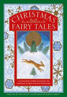 Christmas Fairy Tales - Neil Philip (ISBN 9781861478740)