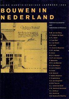 Bouwen in Nederland. Vijfentwintig opstellen over Nederlandse architectuur opgedragen aan Prof. Ir. J.J. Terwen (ISBN 9789065620675)