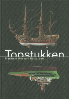 Topstukken Maritiem Museum Rotterdam - Matthijs Dicke, Boudewijn Pothoven, Annelies van der Zouwen, Erik Hesmerg (ISBN 9789057303272)