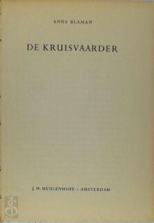 De kruisvaarder - Anna Blaman (ISBN 9789029011129)