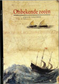 Onbekende zeeën - Etienne Taillemite, H. Vandersmissen, Ellen H.L. Kasteleijn, I. de Neve (ISBN 9789026963476)