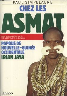 Chez les asmat - Simpelaere (ISBN 9789020910940)