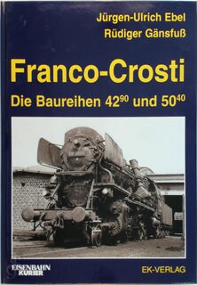Franco-Crosti - Jürgen-Ulrich Ebel, Rüdiger Gänsfuss (ISBN 9783882551501)