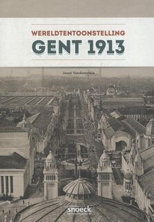 De wereldtentoonstelling van Gent - Joost Vandommele (ISBN 9789461610881)