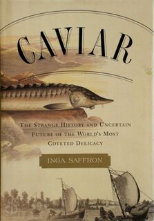 Caviar - Inga Saffron (ISBN 9780767906234)