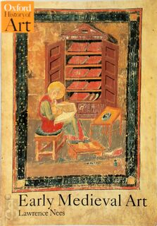 Early Medieval Art - Lawrence Nees (ISBN 9780192842435)