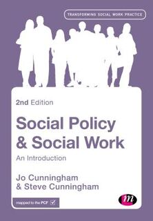 Social Policy and Social Work - Cunningham (ISBN 9781473916548)