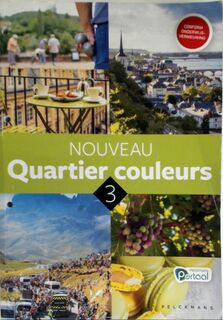Nouveau Quartier couleurs 3 Leerwerkboek (inclusief Pelckmans Portaal) - (ISBN 9789464010510)