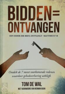 Bidden = ontvangen - Tom De Wal (ISBN 9789082957730)