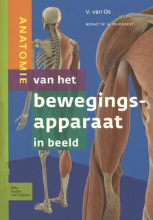 Anatomie van het bewegingsapparaat in beeld - V. van OS (ISBN 9789031389131)
