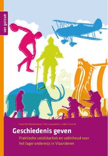 Geschiedenis geven - Sven de Maertelaere, Fien Lauwaerts, Lieke Vincent (ISBN 9789023259718)