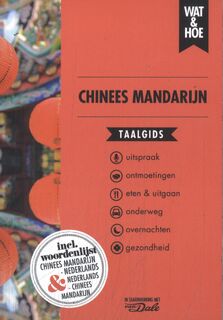 Chinees Mandarijn - Wat & Hoe taalgids (ISBN 9789043932981)