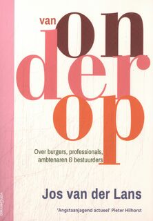 van onderop - Jos van der Lans (ISBN 9789461646033)