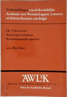 De 17de-eeuwse Antwerpse kunstkast - Ria Fabri (ISBN 9789065695970)