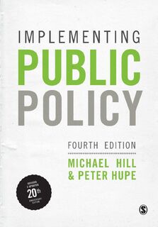 Implementing Public Policy - Michael Hill, Peter Hupe (ISBN 9781529724875)