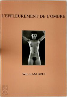 l'effleurement de l'ombre - William Brui (ISBN 2866600393)