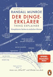 Der Dinge-Erklärer - Thing Explainer - Randall Munroe (ISBN 9783328108160)