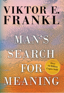 Frankl, V: Man's Search for Meaning - Viktor E Frankl (ISBN 9780807000007)