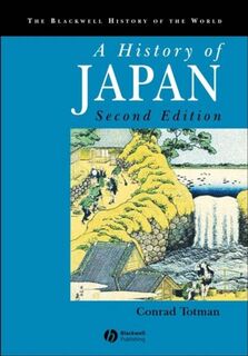 A History of Japan - Conrad (Yale University) Totman (ISBN 9781405123594)