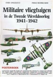 Militaire vliegtuigen in de Tweede Wereldoorlog 1941-1942 - Angelucci (ISBN 9789061132851)