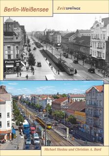Zeitsprünge Berlin-Weißensee - Michael Haslau, Christian Bard (ISBN 9783866806511)