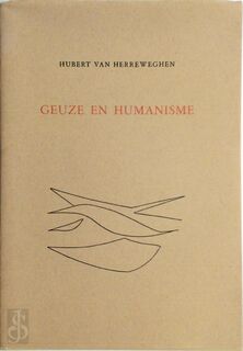 Geuze en humanisme [met opdracht] - Hubert van Herreweghen, Maurits van Saene (ISBN 9789077757192)