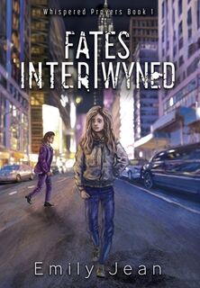 Fates Intertwyned - Emily Jean (ISBN 9798992922813)
