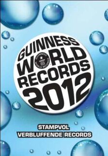 Guinness World Records 2012 - Unknown (ISBN 9789026129186)