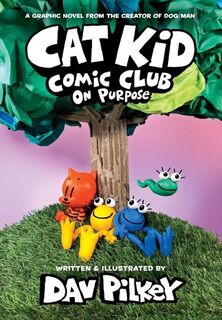 Cat Kid Comic Club Band 3 - Dav Pilkey (ISBN 9783985851065)