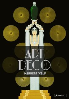 Art Deco - Norbert Wolf (ISBN 9783791347646)