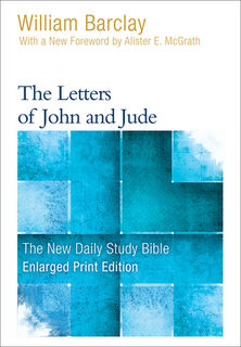 The Letters of John and Jude (Enlarged Print) - William Barclay (ISBN 9780664265250)