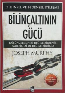 Bilinçaltının Gücü - Joseph Murphy (ISBN 9786056949500)