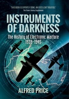 Instruments of Darkness - Alfred Price (ISBN 9781473895645)