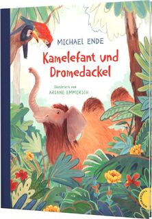 Kamelefant und Dromedackel - Michael Ende (ISBN 9783522460330)