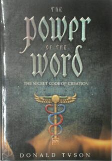 The Power of the Word - Donald Tyson (ISBN 9780738705286)
